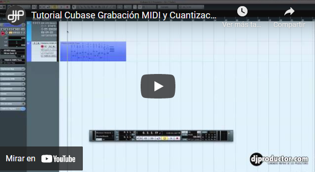 TUTORIAL CUBASE – GRABACIÓN MIDI (1) – AUTOCUANTIZACIÓN Y CUANTIZACIÓN